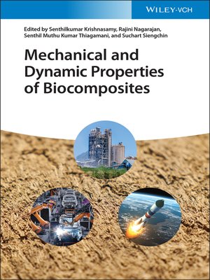 cover image of Mechanical and Dynamic Properties of Biocomposites